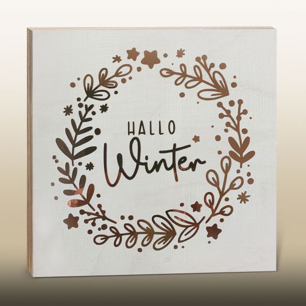 Holzaufsteller – Hallo Winter